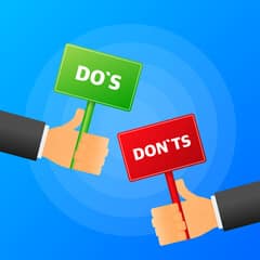 Does and don'ts